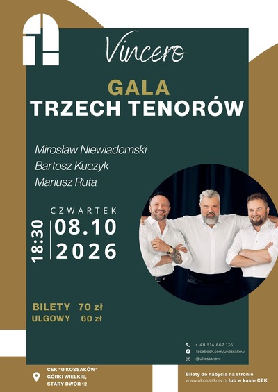 Plakat wydarzenia:  Vincero - Trzech Tenorów  koncert arii operetkowych, operowych i przebojów muzyki rozrywkowej 